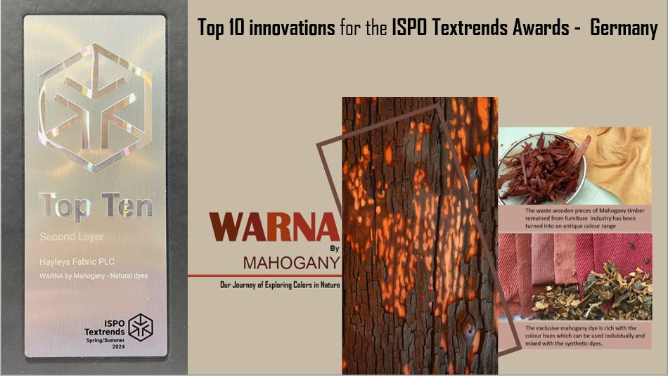 Hayleys Fabric Park's 'Warna by Mahogany' is recognised among the Top 10 global innovations at ISPO Textrends Spring/Summer 2024. © Joint Apparel Association Forum (JAAF)